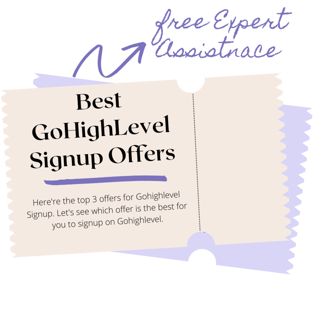 3 Best GoHighLevel Signup Offers