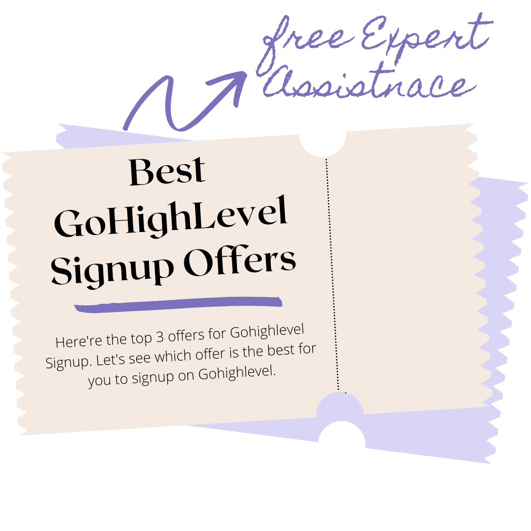 3 Best GoHighLevel Signup Offers