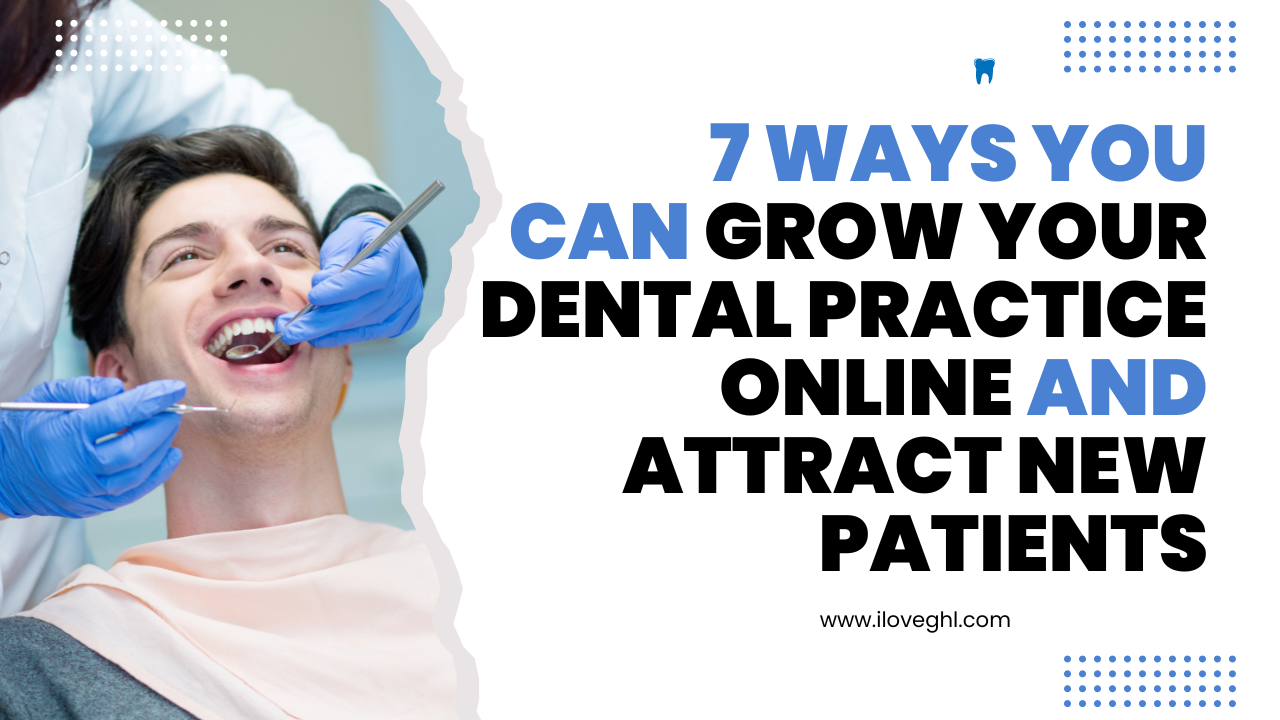 Grow Your Dental Practice Online