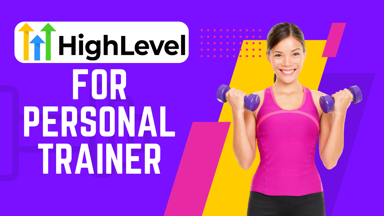 GoHighLevel for Personal Trainer