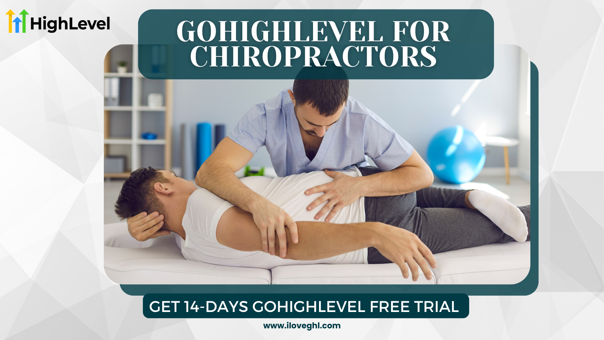 GoHighLevel for Chiropractor