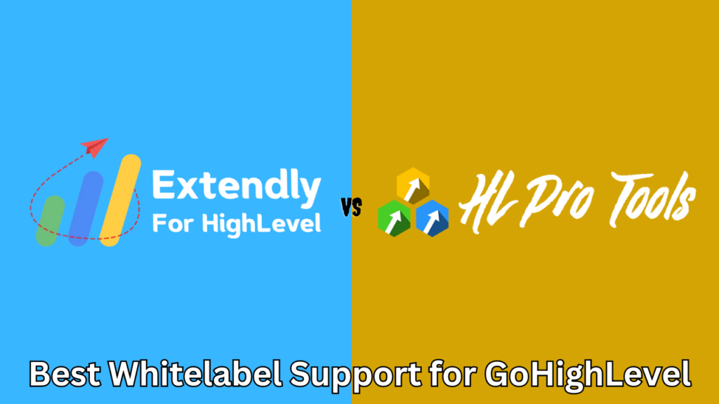 best white label support for GoHighLevel