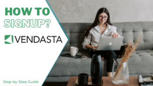 How to Sign Up on Vendasta