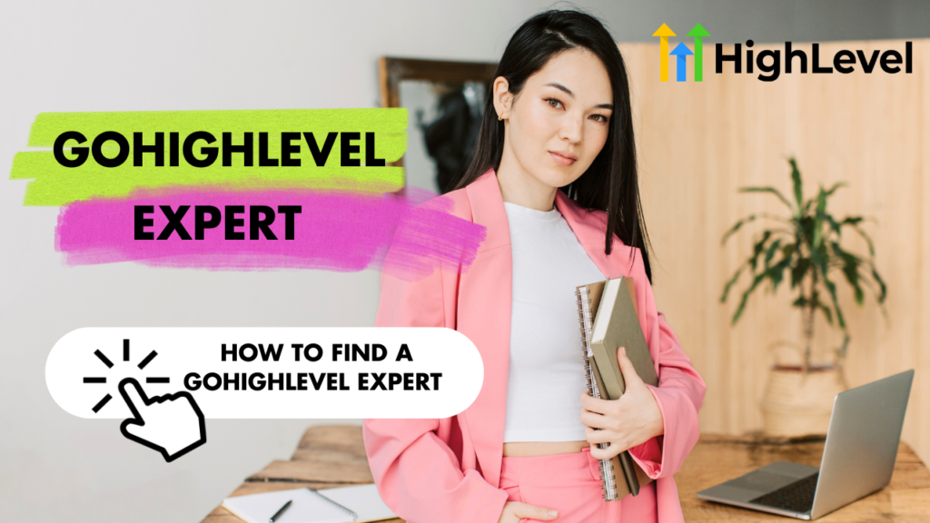 GoHighLevel Expert