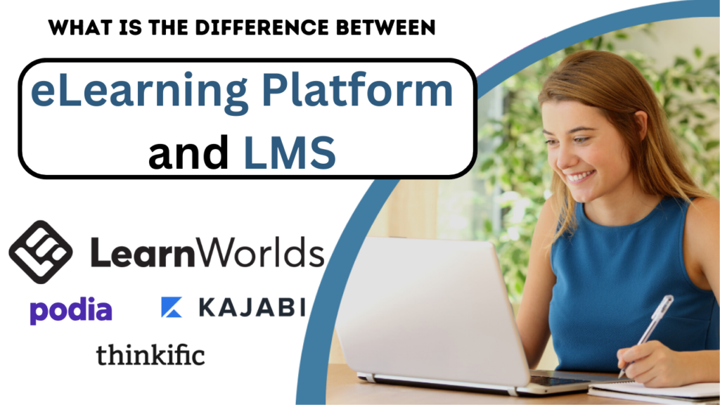 Difference Between an eLearning Platform and an LMS?