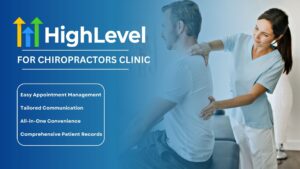 GoHighlevel for Chiropractors Clinic