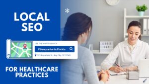 Local SEO for Healthcare Practices