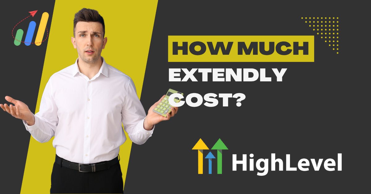 How Much Does Extendly Cost