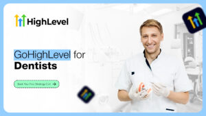 GoHighlevel for Dientist