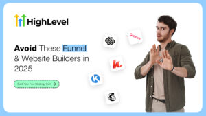 Avoid These Funnel and Website Builders in 2025: What to Use Instead