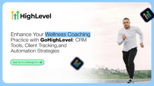 Wellness Coaching Practice with GoHighLevel