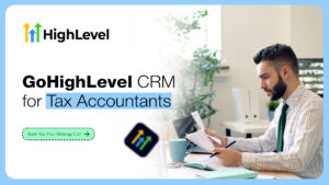 GoHighLevel CRM for Tax Accountants