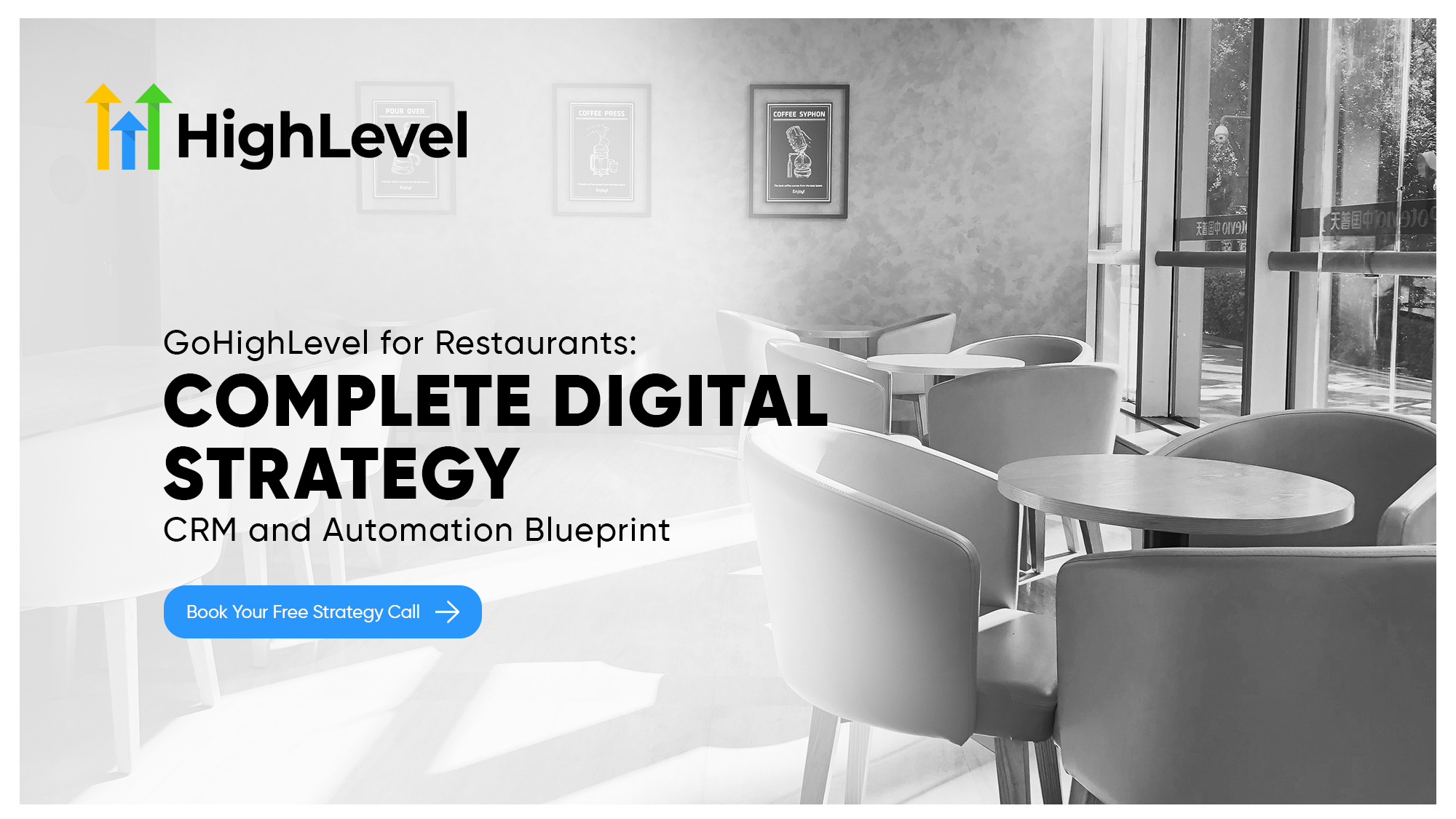 GoHighLevel for Restaurants: Complete Digital Strategy