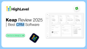 Keap Review 2025 | Best CRM Software