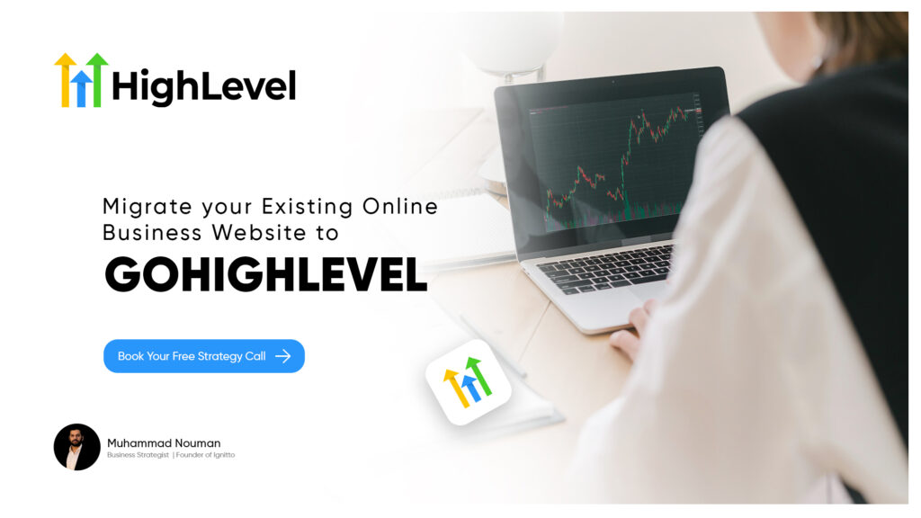 Migrate Your Business to GoHighLevel