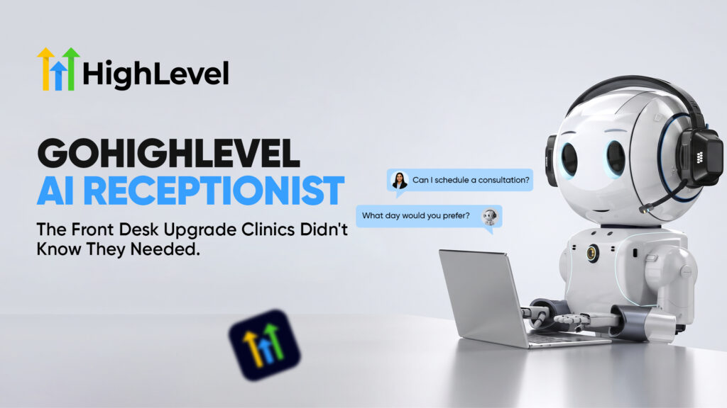 GoHighLevel AI Receptionist